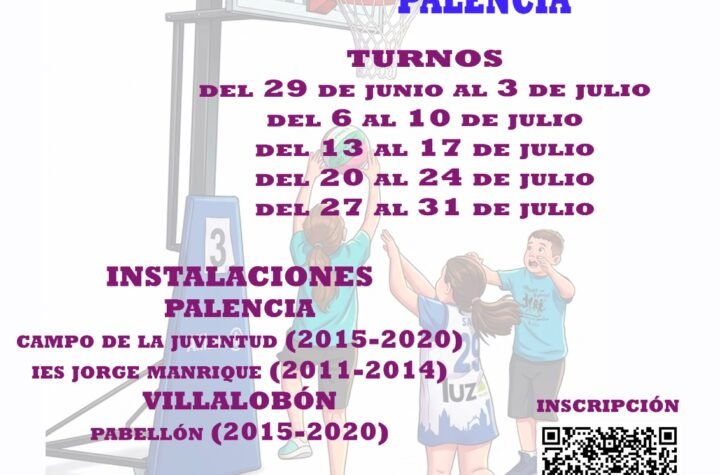 Poster announcing the XIV Campus Verano del Club Baloncesto Palencia with dates, times, venues, price 60€/turno, and a QR code.