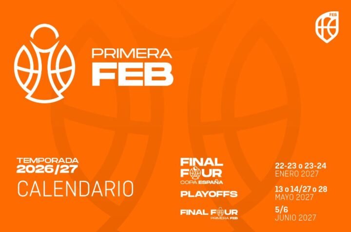 Orange calendar graphic promoting the 2026/27 Primera FEB season with Final Four and playoffs dates for 2027 (January–June).