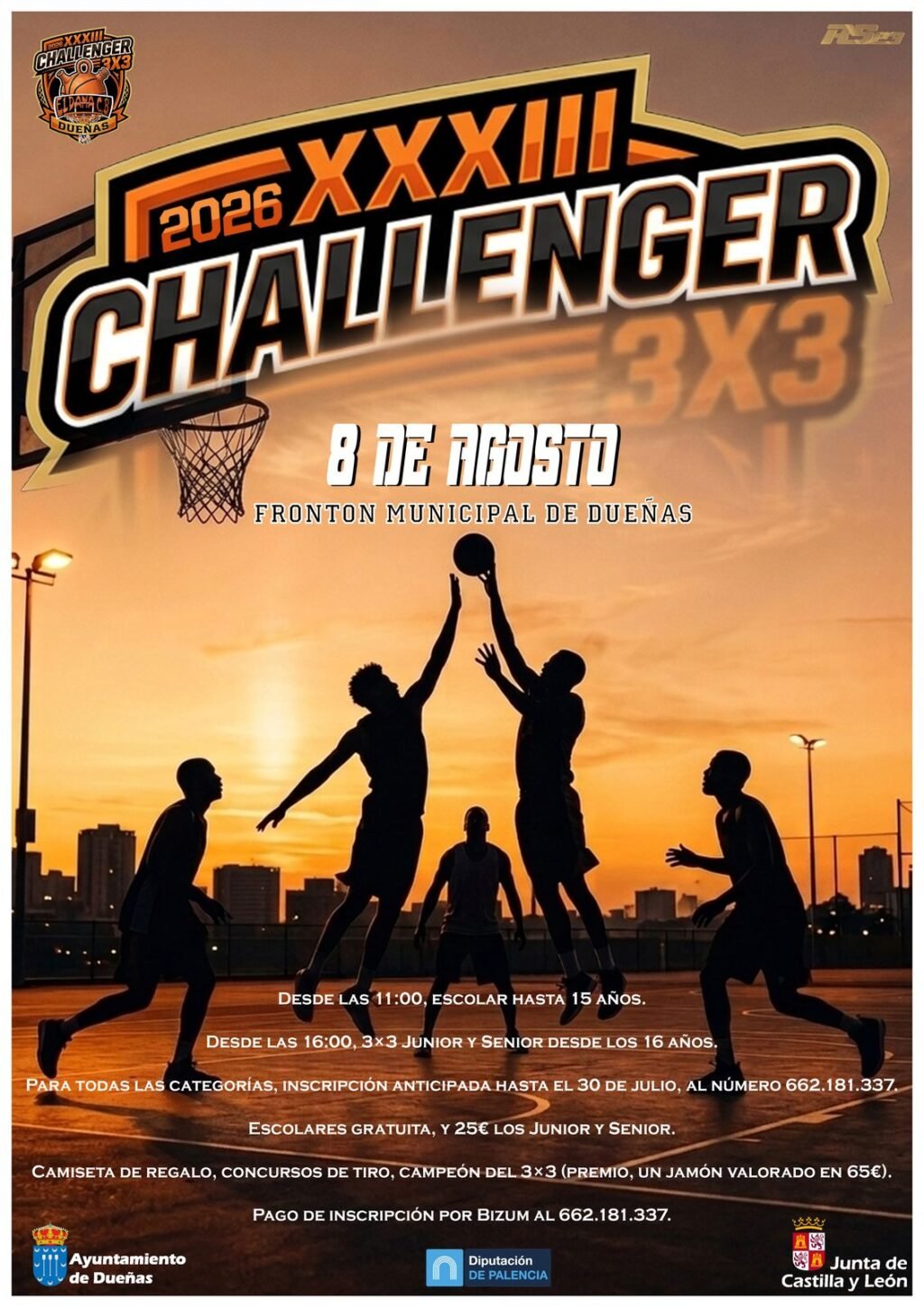 Poster promoting 2026 XXXIII Challenger 3x3 basketball event on Aug 8 at Frontón Municipal de Dueñas, with players silhouetted at sunset.