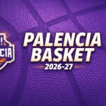 Palencia Basket 2026/2027